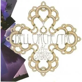 Zahraniční hudba 2LP Bell Orchestre: As Seen Through Windows 2009