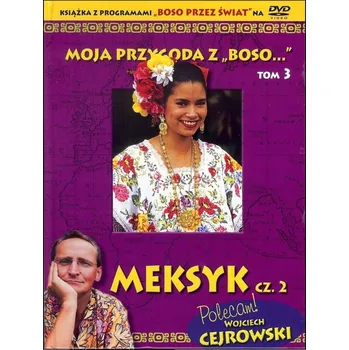DVD film Moja przygoda z Boso 3 Meksyk 2 CEJROWSKI DVD FOLI DVD