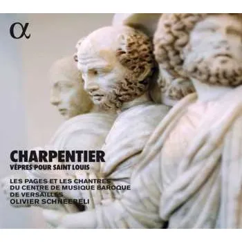Zahraniční hudba CD Olivier Schneebelli: Vêpres Pour Saint Louis 2019