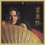 CD Tommy Bolin: Private Eyes 2019 Music On CD Edition
