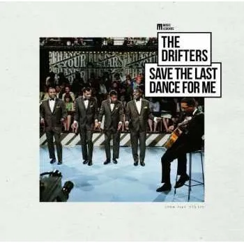 Zahraniční hudba LP The Drifters: Save The Last Dance For Me 2023 180g Remastered Vinyl