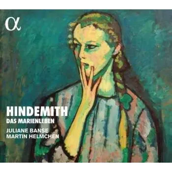 Zahraniční hudba CD Paul Hindemith: Das Marienleben 2018