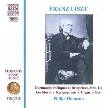 Zahraniční hudba CD Franz Liszt: Harmonies Poétiques Et Réligieuse, Nos. 1-6 • Les Morts • Resignazione • Ungarns Gott 1998