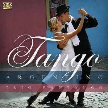 Zahraniční hudba CD Trio Pantango: Tango Argentino 2019