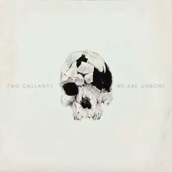 Zahraniční hudba CD Two Gallants: We Are Undone 2020