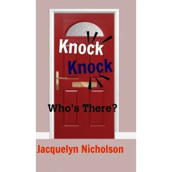 Knock, Knock - Nicholson, Jacquelyn [EN] (2020, Firma, Blurb)