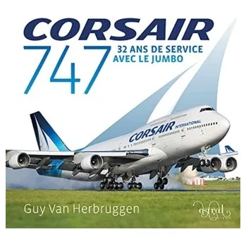 Corsair 747 - Van Herbruggen, Guy; Kennedy, Charles