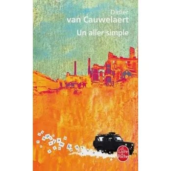 Cizí jazyk Un aller simple - Cauwelaert, Didier van