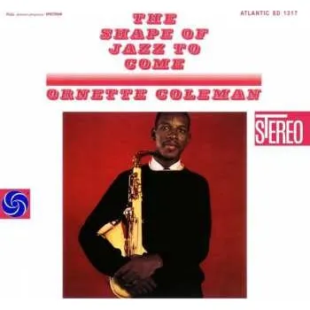 Zahraniční hudba LP Ornette Coleman: The Shape Of Jazz To Come 2021 180g Vinyl