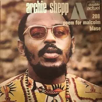 Zahraniční hudba CD Archie Shepp: Poem For Malcolm 2025