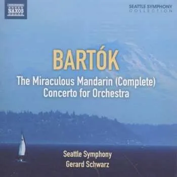 Zahraniční hudba CD Béla Bartók: Der Wunderbare Mandarin 2012