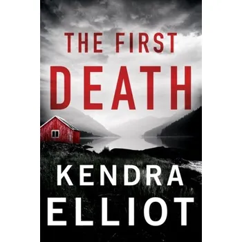 The First Death - Elliot Kendra [EN] (2023, Brožovaná, Amazon Publishing)