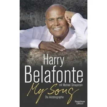 Literární biografie My Song - Belafonte, Harry [DE] (2012, Vázaná, Kiepenheuer & Witsch)