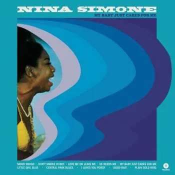 Zahraniční hudba LP Nina Simone: My Baby Just Cares For Me 2020 180g Remastered + 3 Bonus Tracks 180gr Vinyl