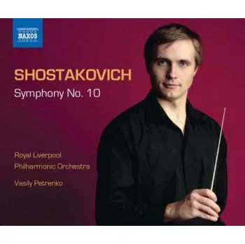 Zahraniční hudba CD Dmitri Shostakovich: Symphony No. 10 2010