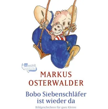 Pohádka Bobo Siebenschläfer ist wieder da - Osterwalder, Markus [DE] (2024, Brožovaná, rotfuchs)