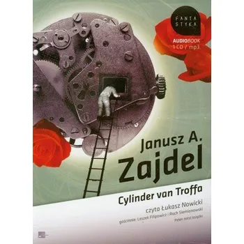 Cylinder van Troffa - Zajdel Janusz A. [PL] (2010, Karton, Aleksandria)