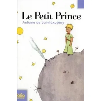 Pohádka Le Petit Prince. Der kleine Prinz, französische Ausgabe - Antoine de Saint-Exupéry [FR] (2008, Brožovaná, Gallimard)