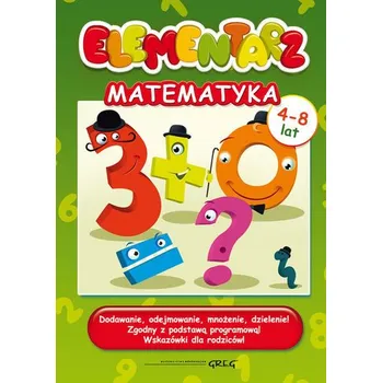 Cizojazyčná kniha Elementarz - matematyka. Dodawanie, odejmowanie - Kurdziel Marta, Zagnińska Maria [PL] (2015, Soft, Greg)