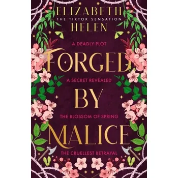 Forged by Malice - Bartley, Helen Elizabeth [EN] (2024, Brožovaná / brožovaná, HarperCollins Publishers)