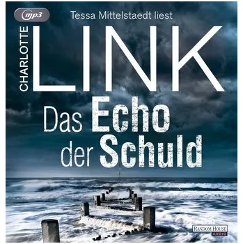 Das Echo der Schuld - Charlotte Link [DE] (2024, Digitální, Random House Audio)
