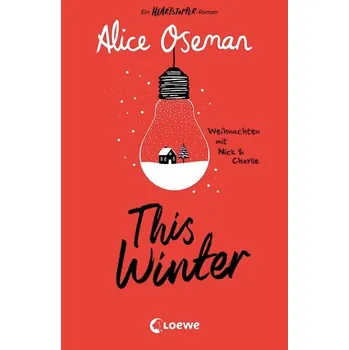 This Winter - Alice Oseman [DE] (2022, Brožovaná, Loewe Verlag GmbH)