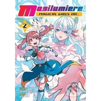 Komiks pro dospělé Magilumiere Magical Girls Inc. 2 - Sekka Iwata Viz Media