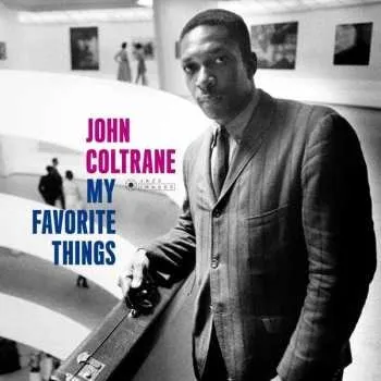Zahraniční hudba CD John Coltrane: My Favorite Things 2018 Digipack Jazz Images