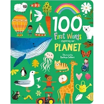 První čtění 100 First Words Exploring Our Planet (Cased) - Sweet Cherry Publishing
