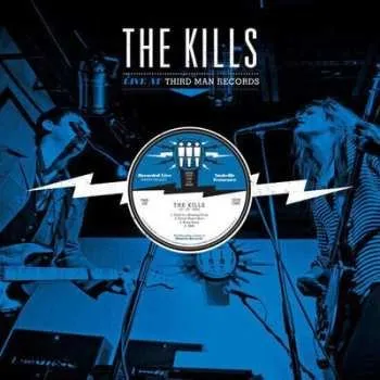 Zahraniční hudba LP The Kills: Live At Third Man Records 2015