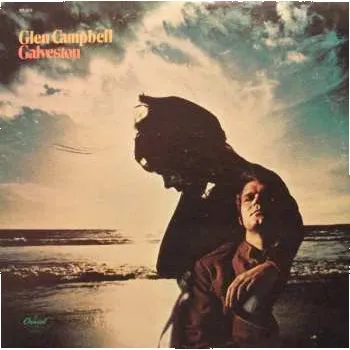 Zahraniční hudba LP Glen Campbell: Galveston 2023 Scranton Pressing Vinyl