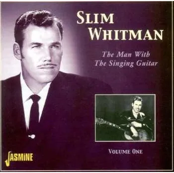 Zahraniční hudba CD Slim Whitman: The Man With The Singin 2004