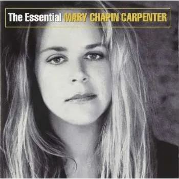 Zahraniční hudba CD Mary Chapin Carpenter: The Essential Mary Chapin Carpenter 2003