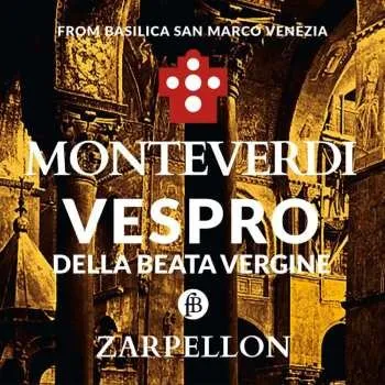 Zahraniční hudba 2CD Claudio Monteverdi: Vespro Della Beata Vergine 2023