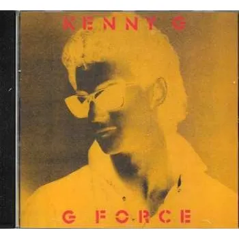 Zahraniční hudba CD Kenny G: G Force 2016
