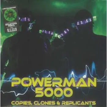 Zahraniční hudba LP Powerman 5000: Copies, Clones & Replicants 2024 Coloured Green & Black Splatter Vinyl