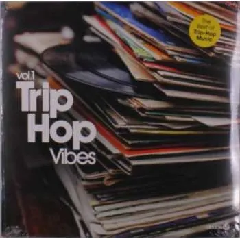 Zahraniční hudba 2LP Various: Trip Hop Vibes Vol.1 2022