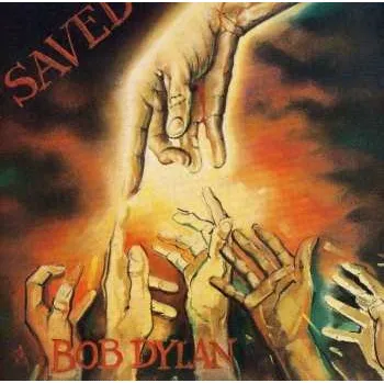 Zahraniční hudba CD Bob Dylan: Saved 2003