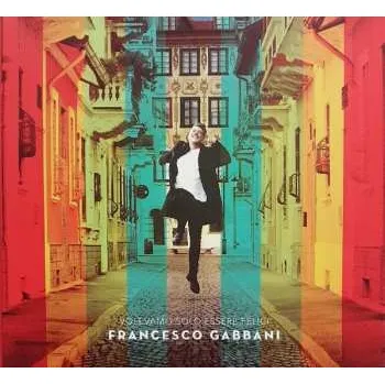 Zahraniční hudba CD Francesco Gabbani: Volevamo Solo Essere Felici 2024