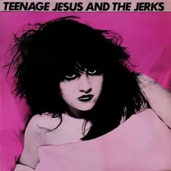 Zahraniční hudba CD Teenage Jesus And The Jerks: Teenage Jesus & The Jerks (+obi) (digi) 2025