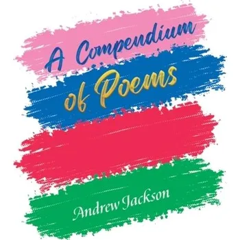 Umění A Compendium of Poems - Downing, Andrew Jackson [EN] (2024, Taschenbuch, Austin Macauley Publishers)