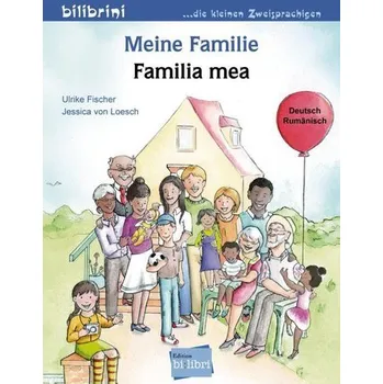 První čtění Meine Familie - Fischer, Ulrike [DE-RO] (2022, Brožura, Hueber Verlag GmbH)