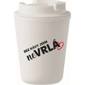 Termohrnek BEZ KÁVY JSEM NEVRLÁ - bílý termohrnek 300 ml