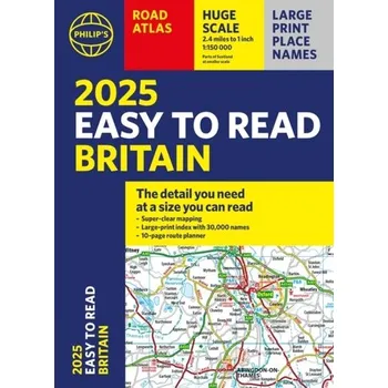 Cestování 2025 Philip's Easy to Read Road Atlas of Britain - Philip's Maps