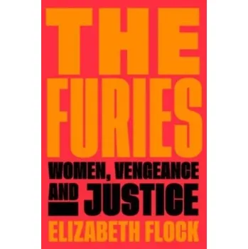 Populárně naučná literatura pro dospělé The Furies - Flock Elizabeth