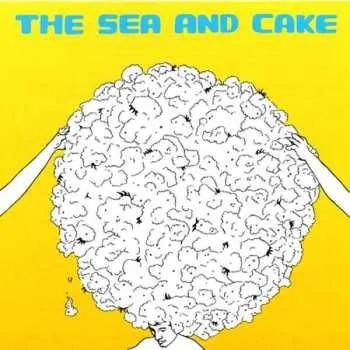 Zahraniční hudba LP The Sea And Cake: The Sea And Cake LTD | CLR 2017 Opaque Light Blue Marble Vinyl Limited Edition
