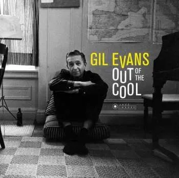 Zahraniční hudba CD Gil Evans And His Orchestra: Out Of The Cool 2018 Jazz Images
