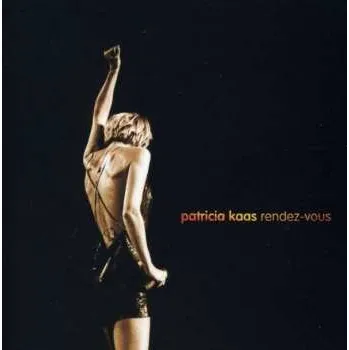 Zahraniční hudba 2CD Patricia Kaas: Rendez-vous 2011