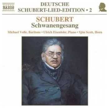 Zahraniční hudba CD Franz Schubert: Schwanengesang 2000