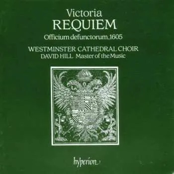 Zahraniční hudba CD Tomas Louis De Victoria: Requiem "officium Defunctorum" 1998